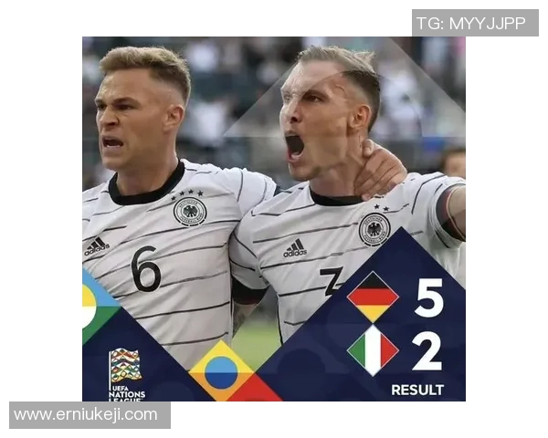 德国队与意大利激战正酣精彩直播全程回顾与分析